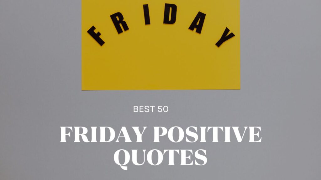 friday-positive-quotes