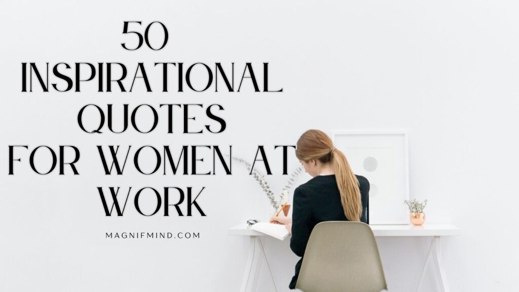 inspirational quotes for women at work