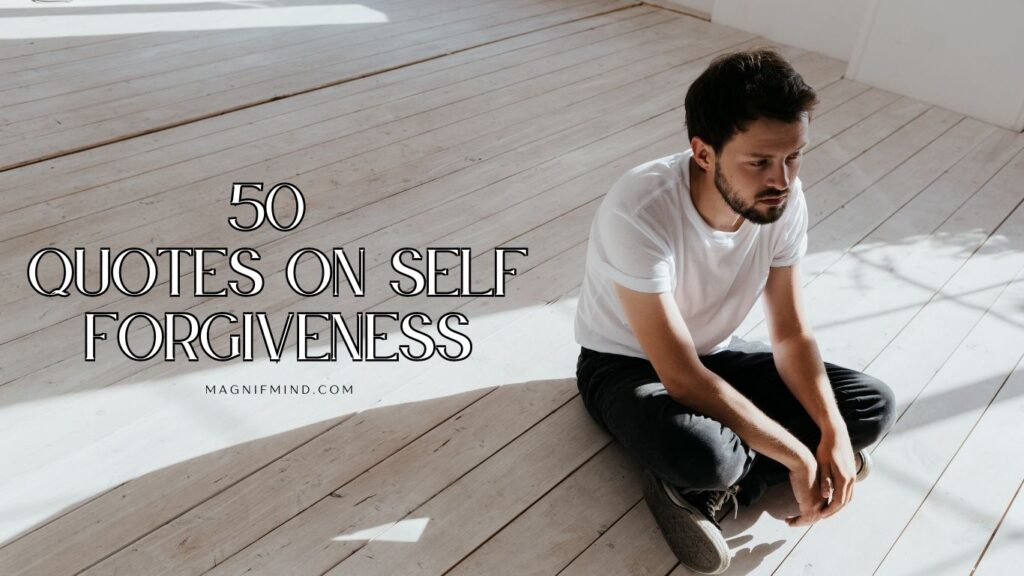 Quotes on Self-Forgiveness
