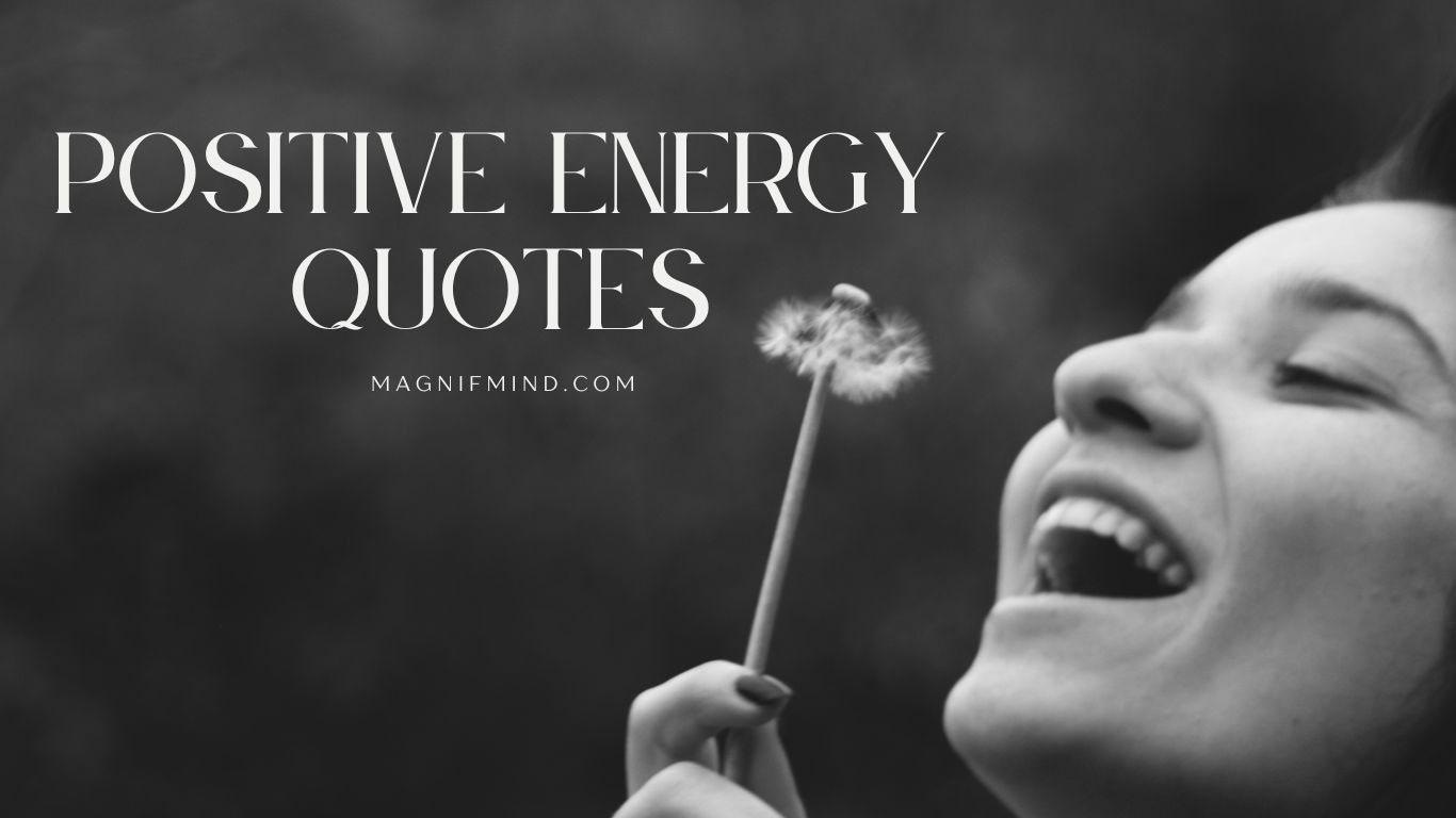 40-positive-energy-quotes-to-help-you-live-your-best-life