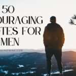 encouraging quotes for men