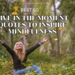 live in the moment quotes