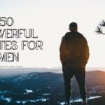 powerful quotes for men