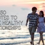 Quotes to Inspire Healthy Relationships