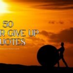 never give up quotes
