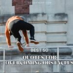 quotes for overcoming obstacles