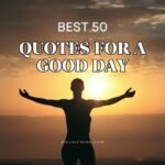 quotes for a good day