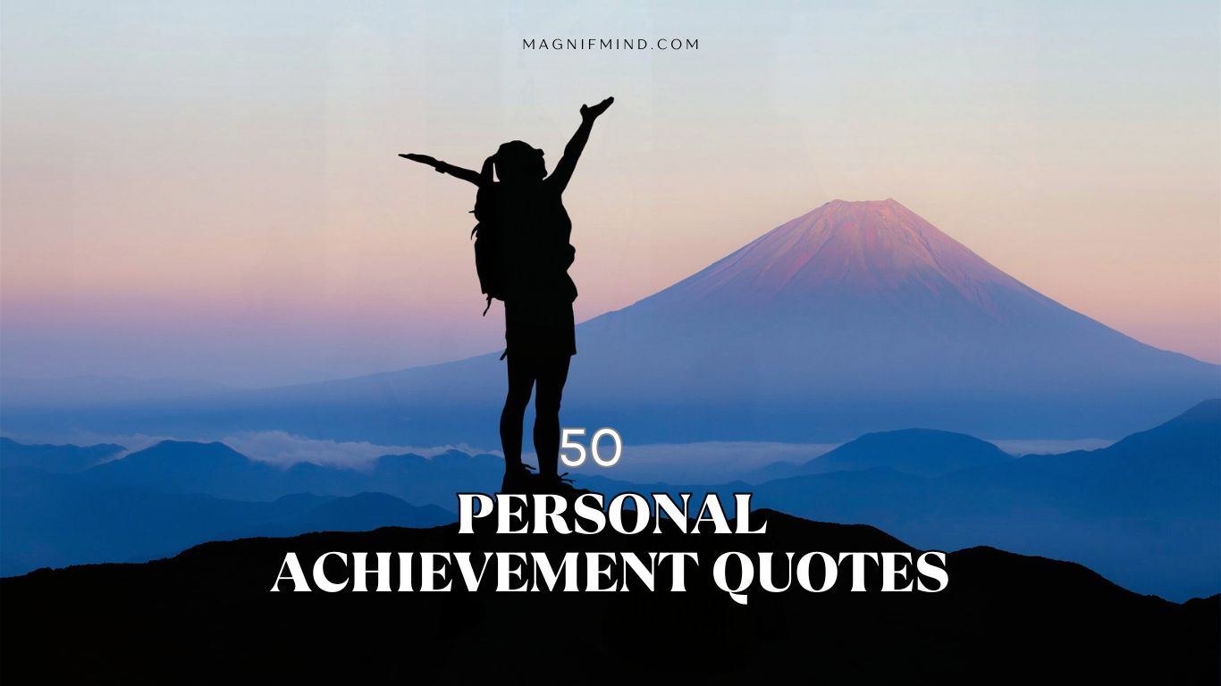personal achievement quotes