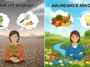 Scarcity Mindset vs Abundance Mindset